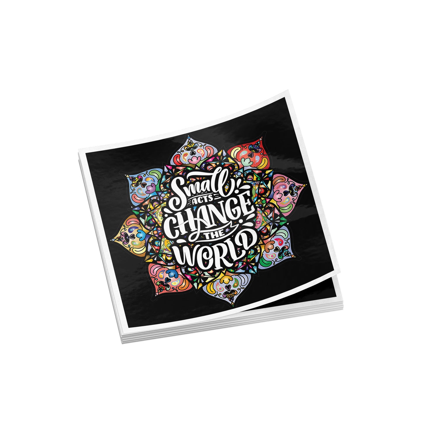 Small Acts Sticker