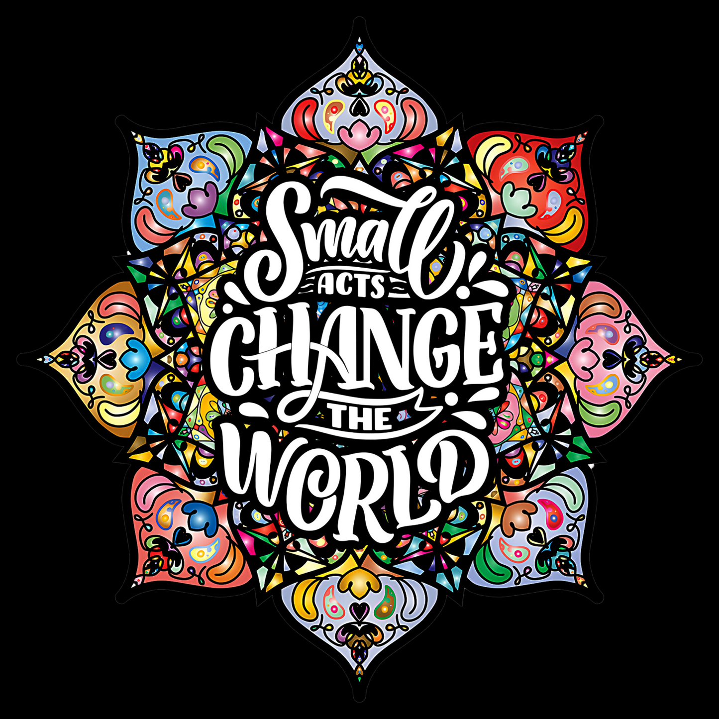 Small Acts Sticker