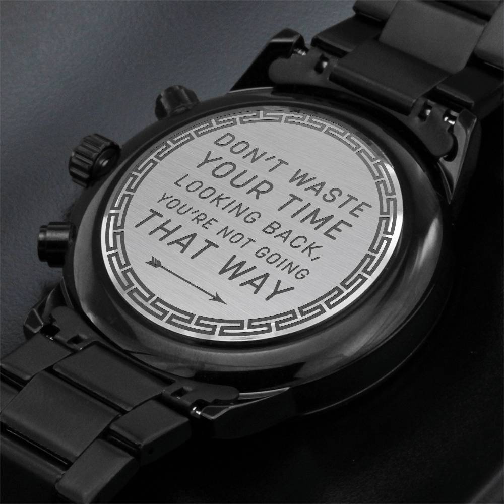 Don't Look Back - Metal Watch