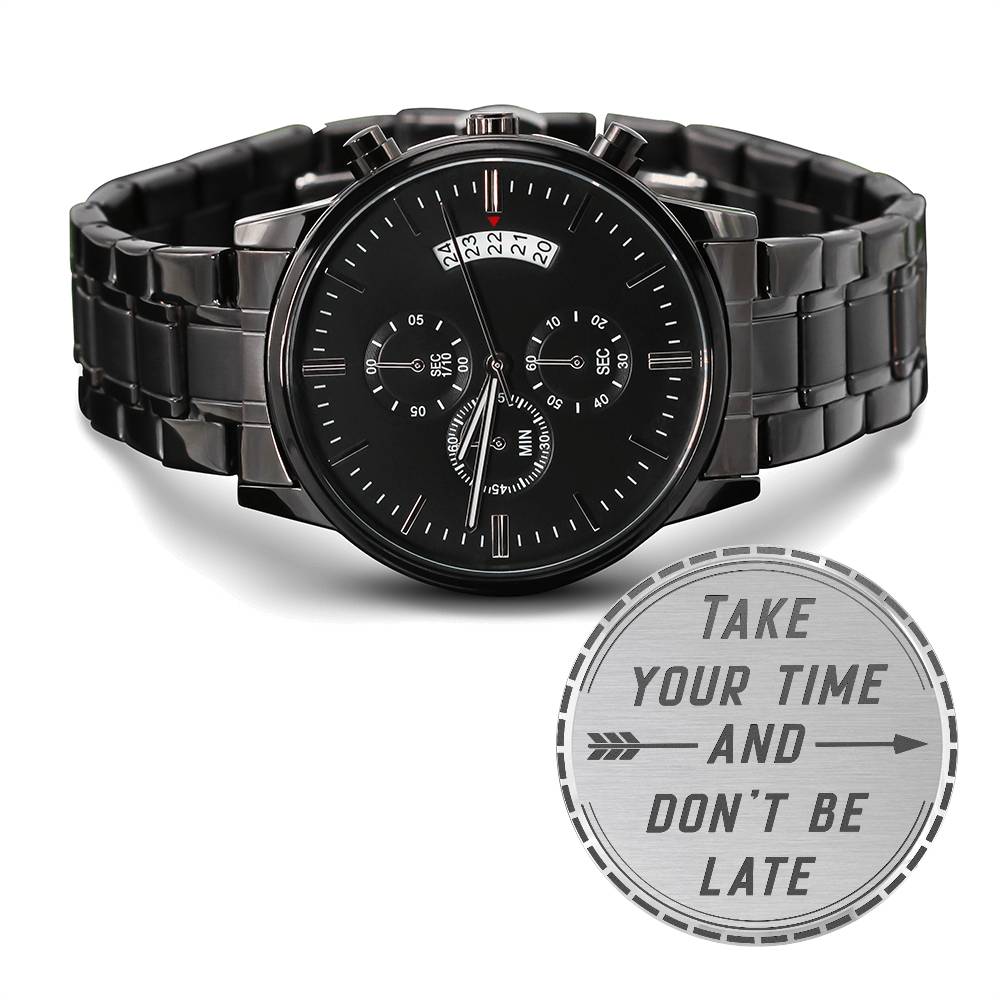 Patient & Timely - Metal Watch