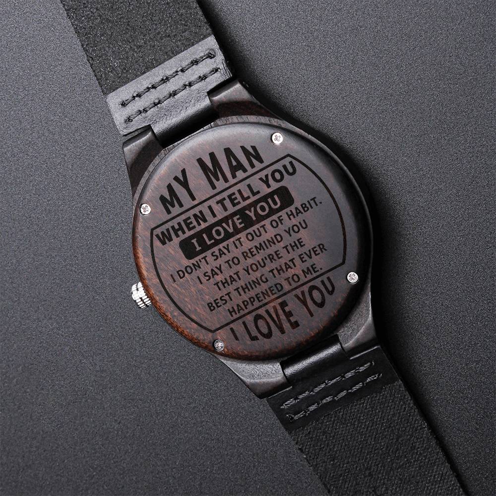 To My Man - Wooden Watch