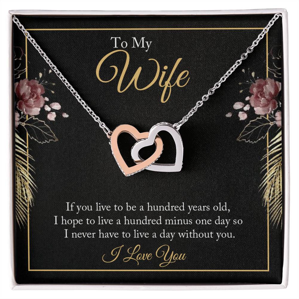 To My Wife - 100 Years