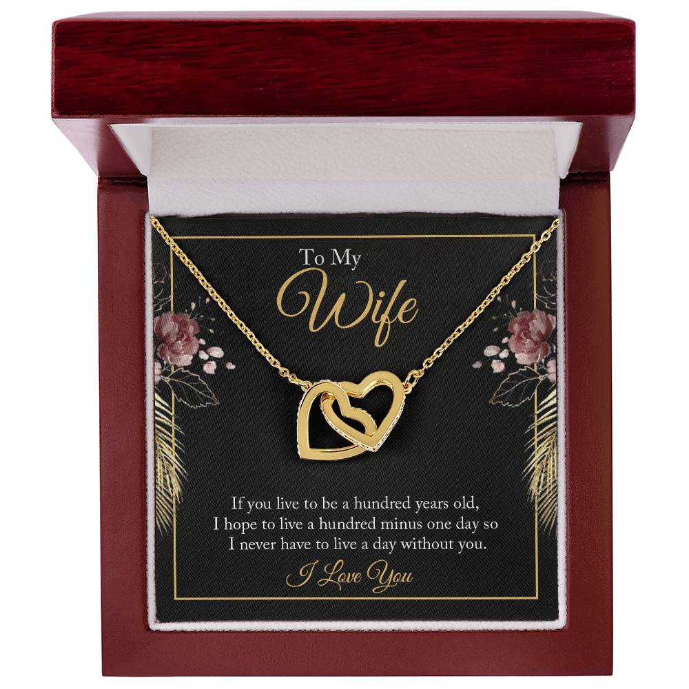 To My Wife - 100 Years