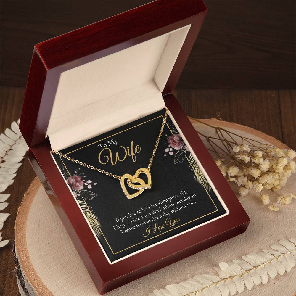 To My Wife - 100 Years