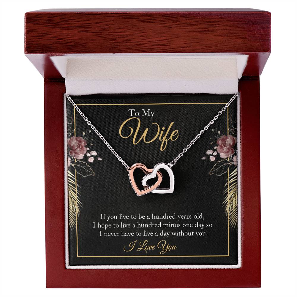 To My Wife - 100 Years