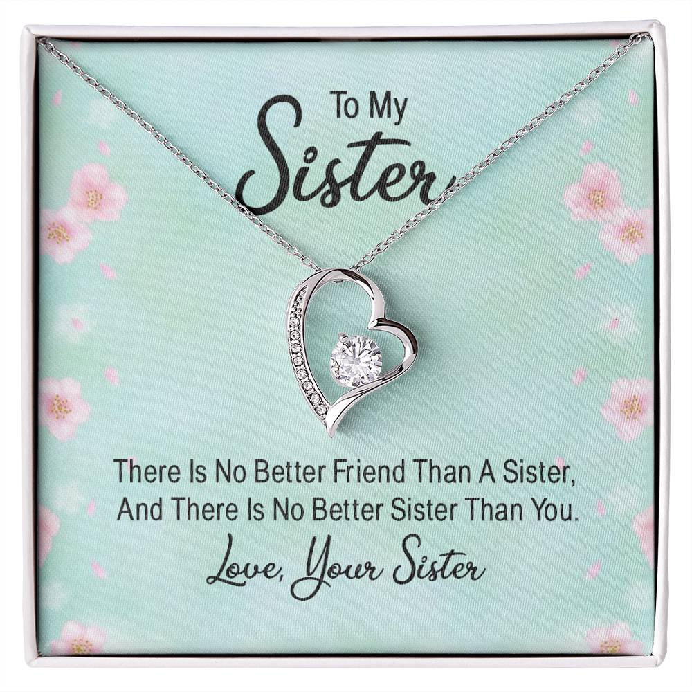 To My Sister & Friend
