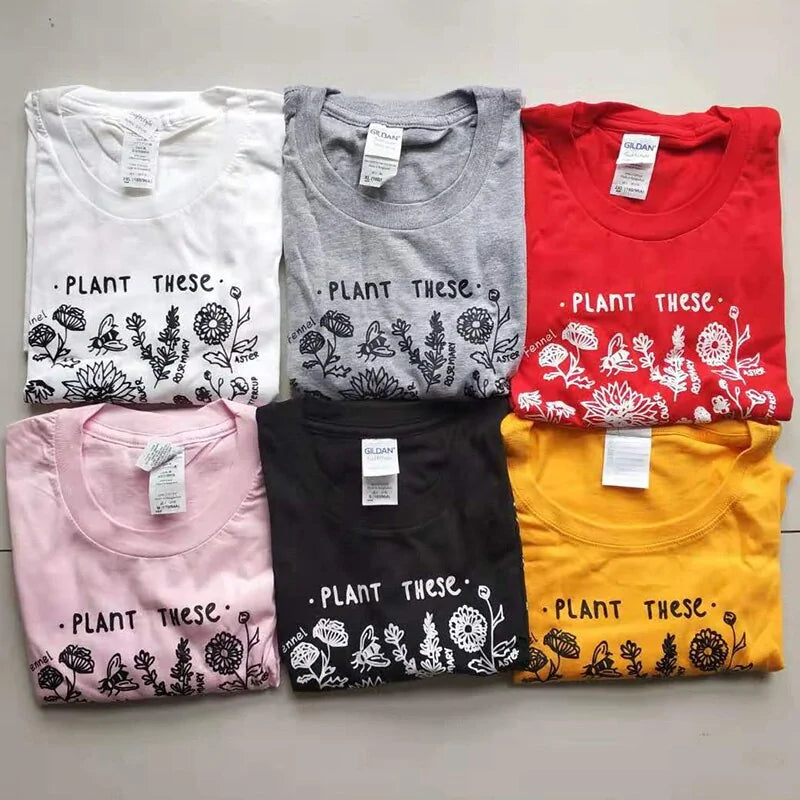Plant These T-Shirts