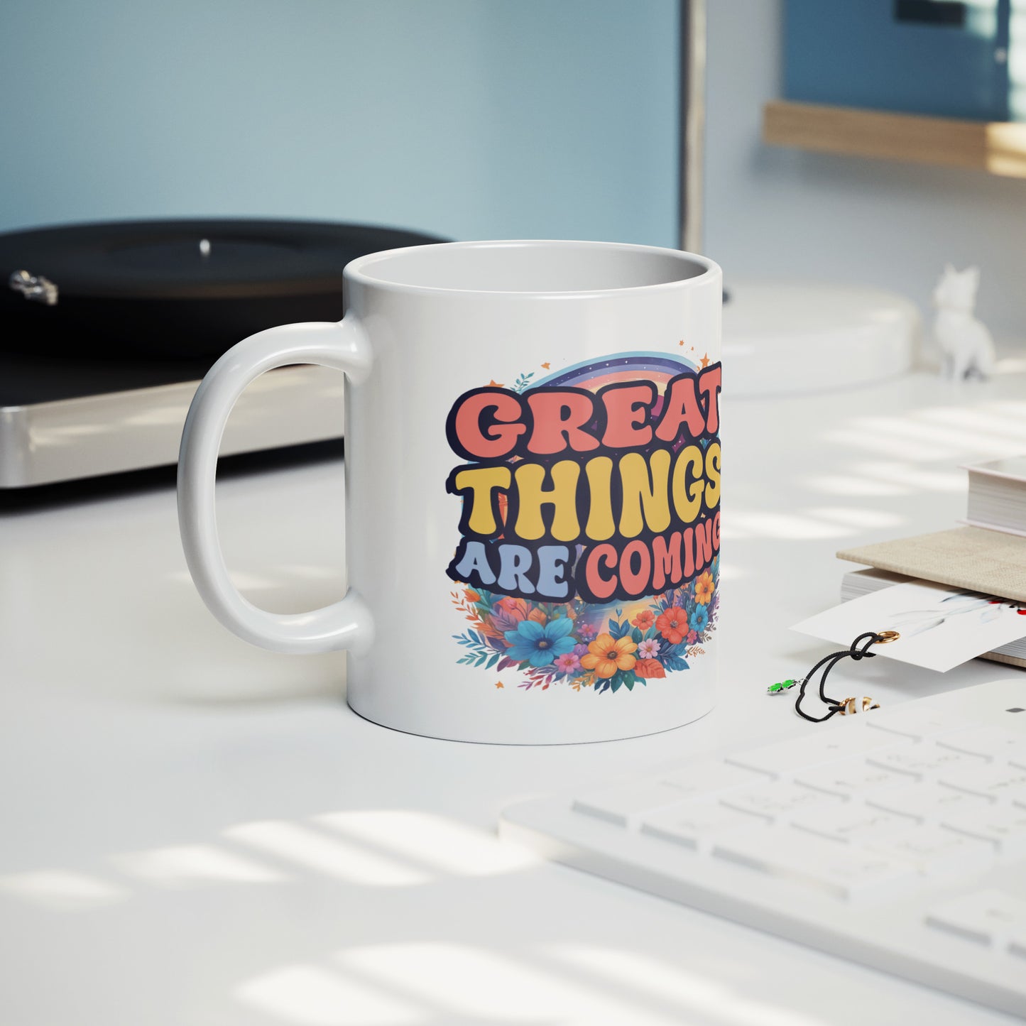 Great Things Coffee Mug