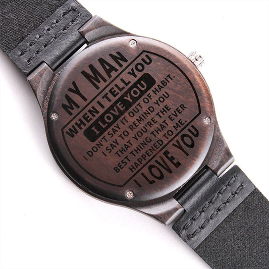 To My Man - Wooden Watch