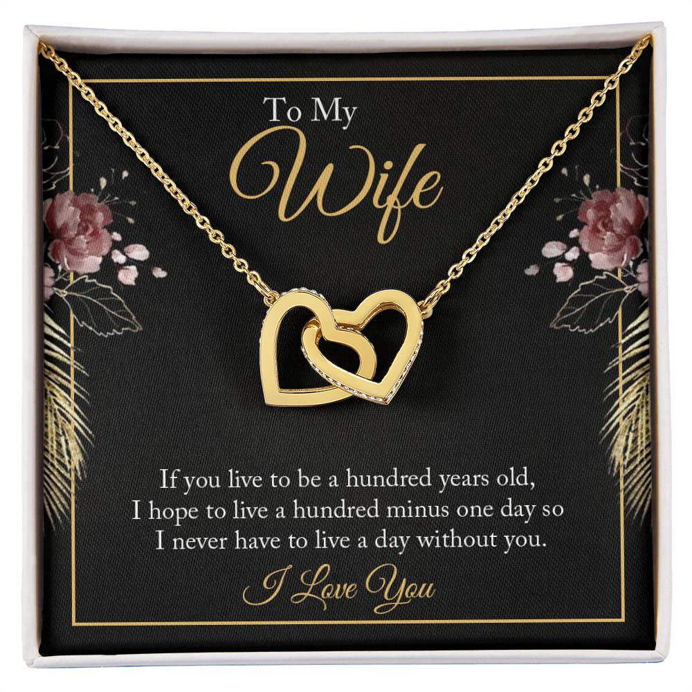 To My Wife - 100 Years