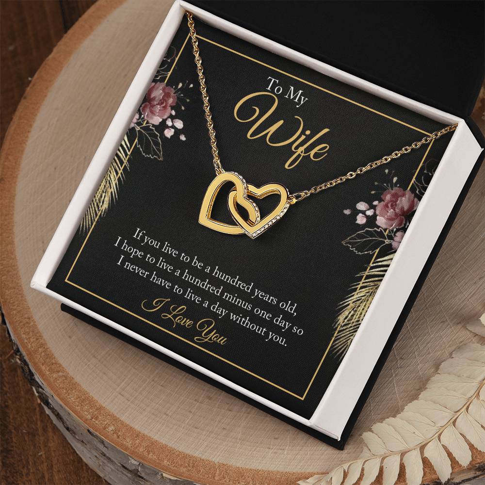 To My Wife - 100 Years