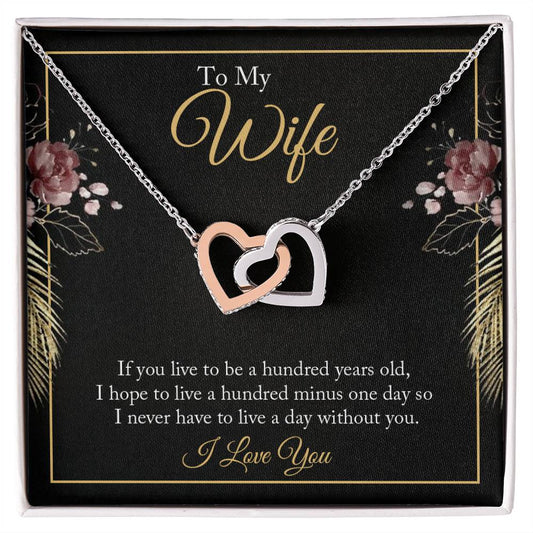 To My Wife - 100 Years