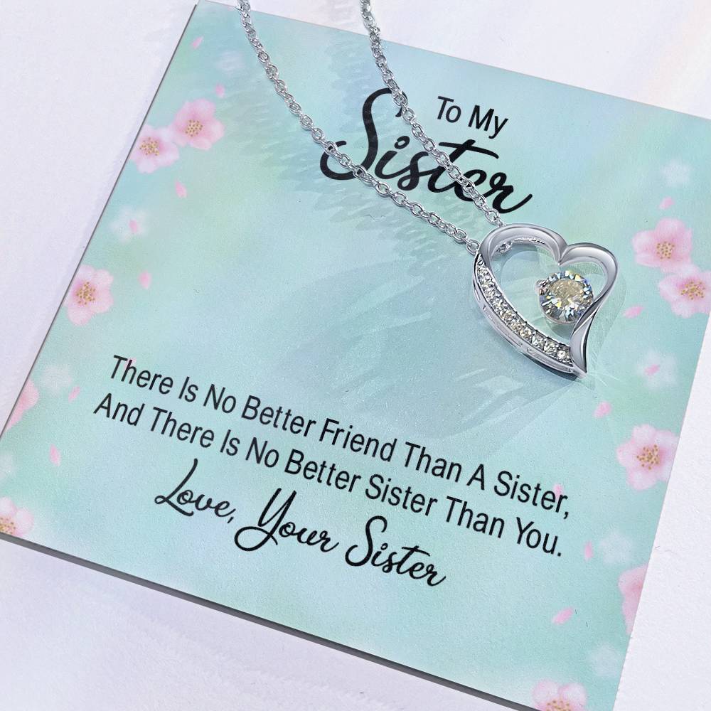 To My Sister & Friend